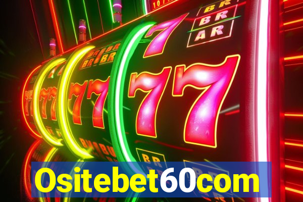 Ositebet60com