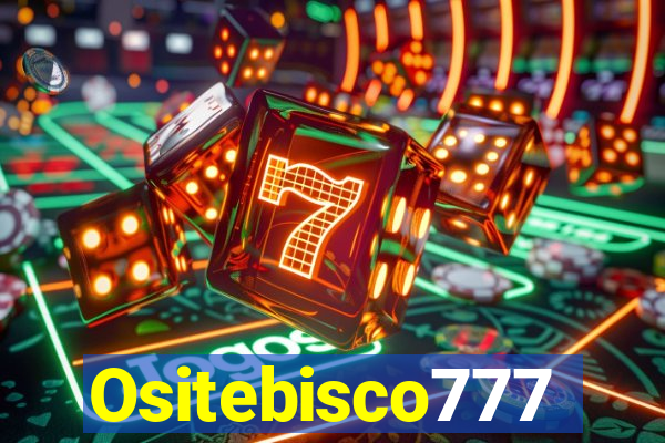 Ositebisco777