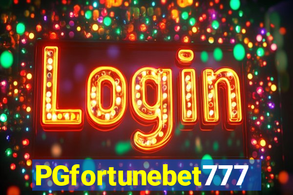 PGfortunebet777