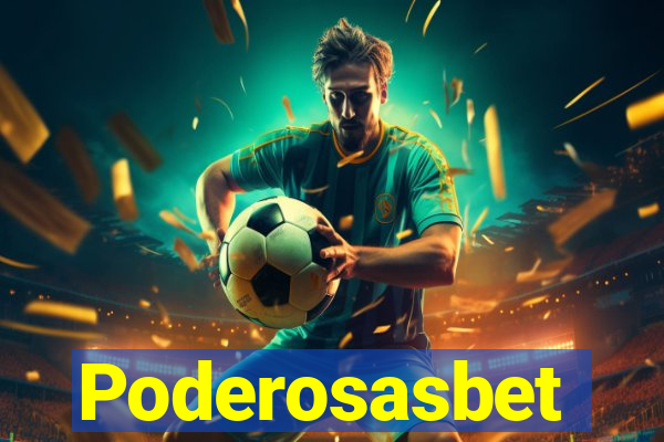 Poderosasbet