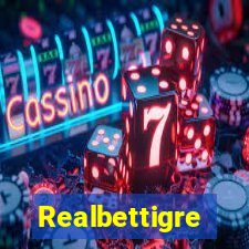 Realbettigre