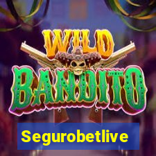 Segurobetlive