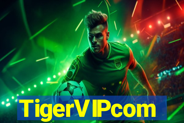 TigerVIPcom