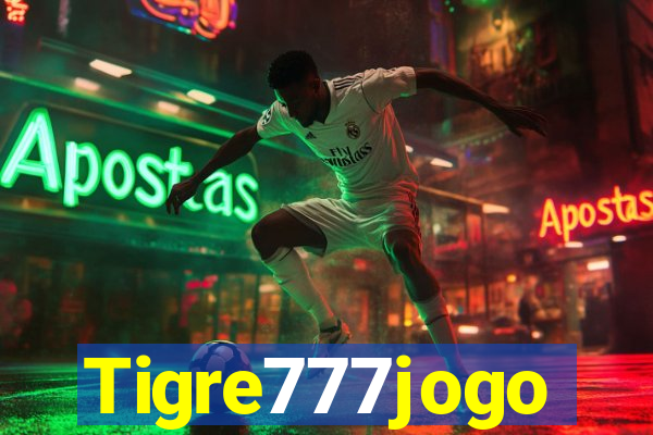 Tigre777jogo