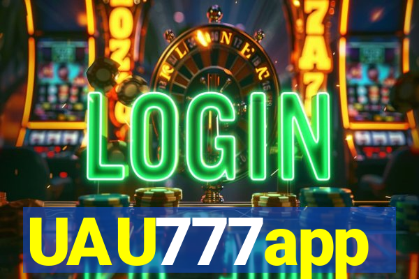 UAU777app