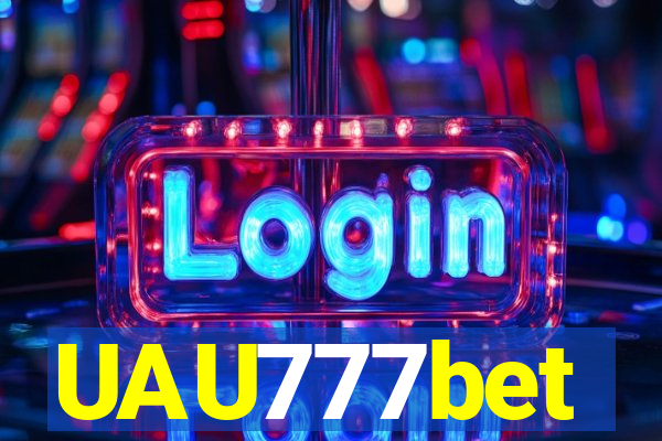 UAU777bet