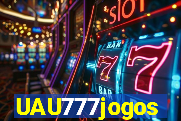 UAU777jogos