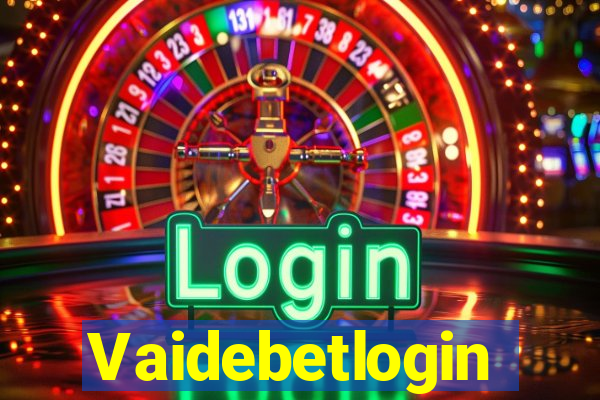 Vaidebetlogin