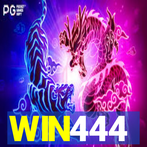 WIN444