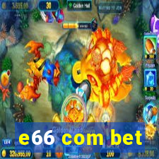 e66 com bet