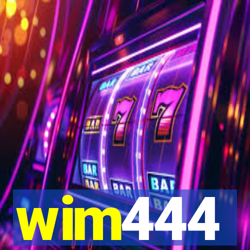 wim444