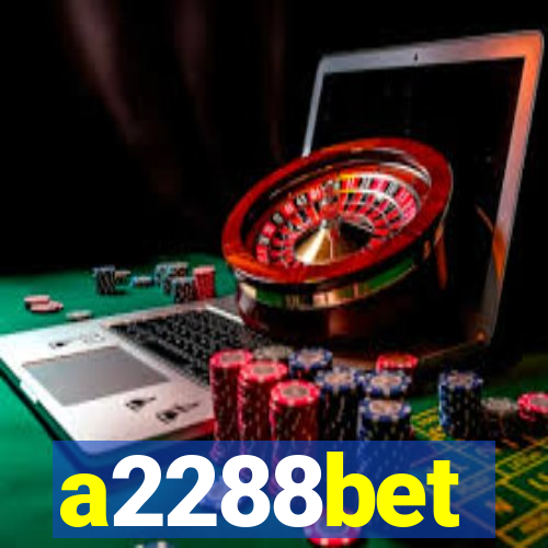 a2288bet