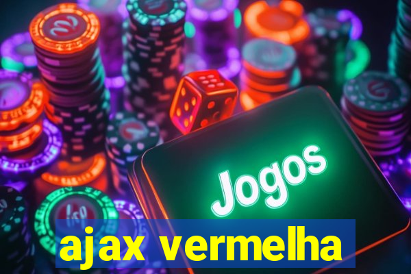 ajax vermelha