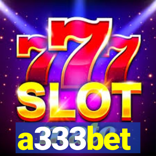 a333bet