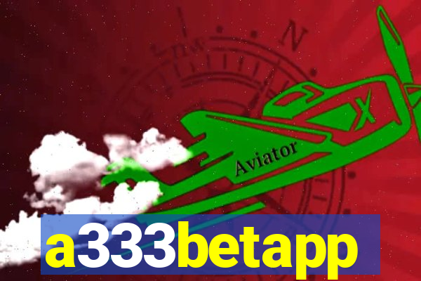 a333betapp