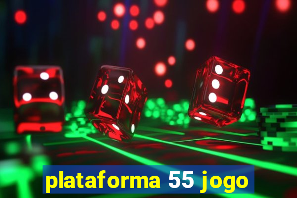 plataforma 55 jogo