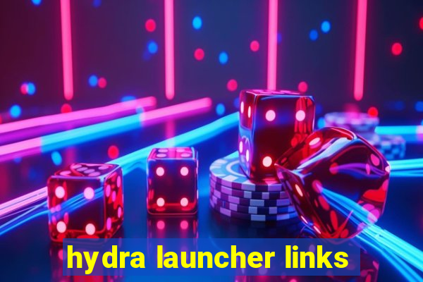 hydra launcher links