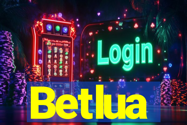 Betlua