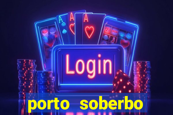 porto soberbo argentina compras