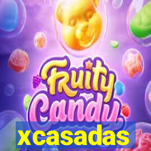 xcasadas