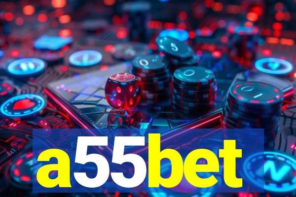 a55bet