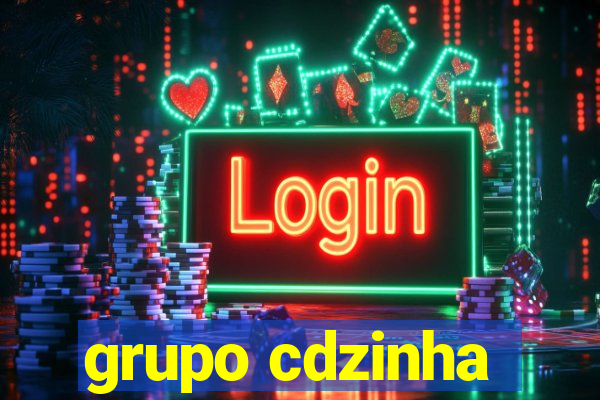 grupo cdzinha