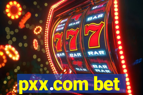 pxx.com bet