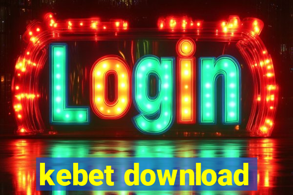 kebet download