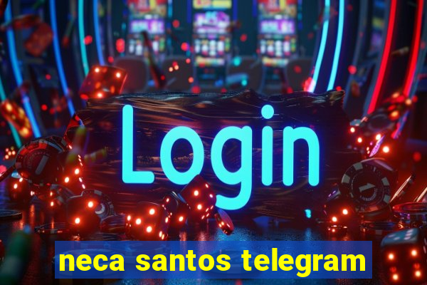 neca santos telegram