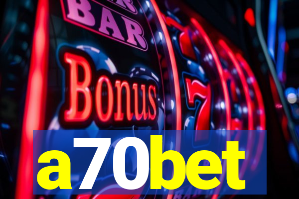 a70bet