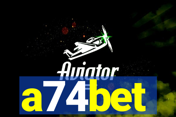 a74bet