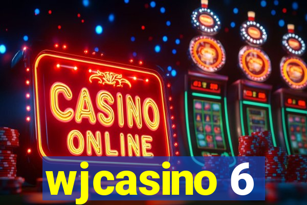 wjcasino 6