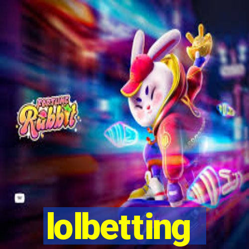 lolbetting