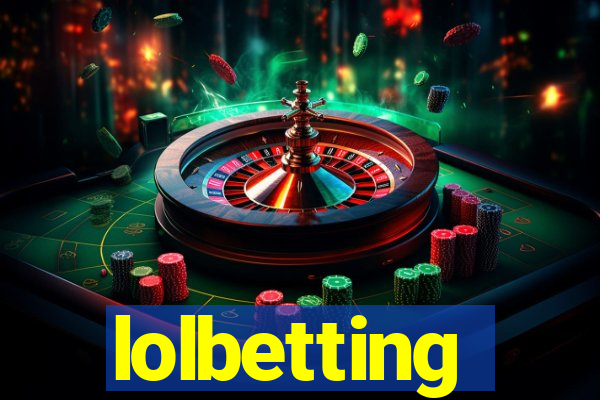 lolbetting