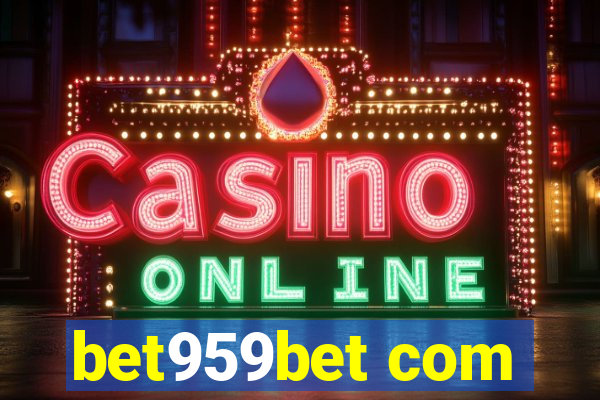 bet959bet com