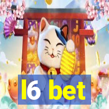 l6 bet