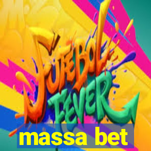 massa bet