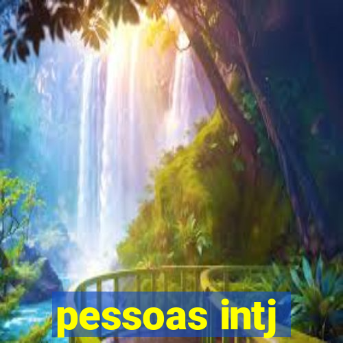 pessoas intj