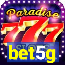 bet5g