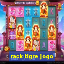 rack tigre jogo