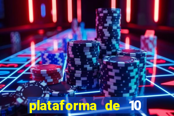 plataforma de 10 reais tigre