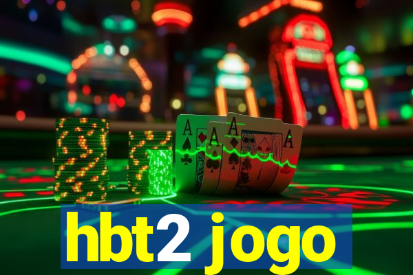 hbt2 jogo