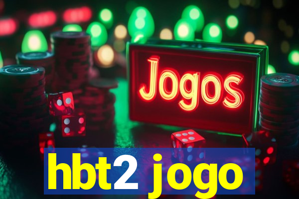 hbt2 jogo