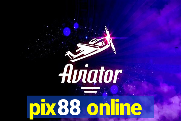 pix88 online