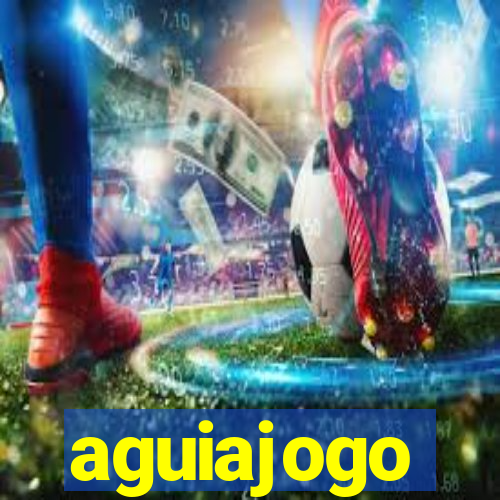 aguiajogo