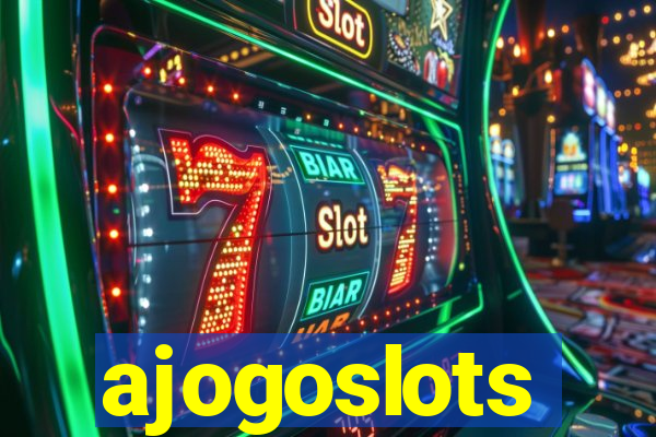 ajogoslots