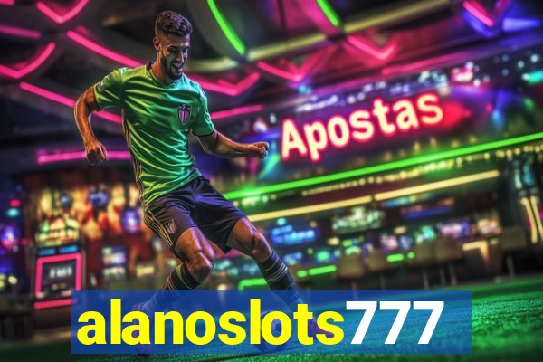 alanoslots777