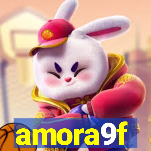 amora9f