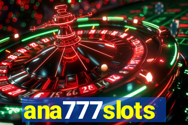 ana777slots