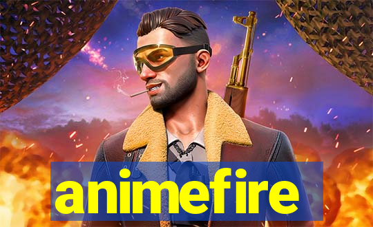 animefire